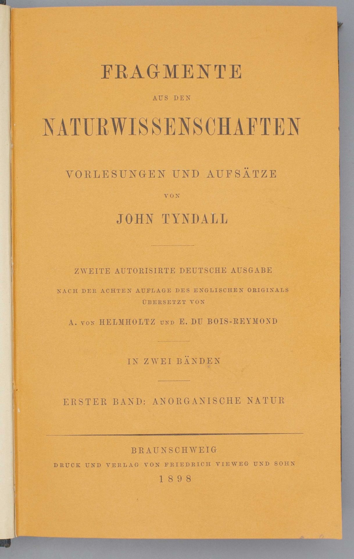John Tyndall: 'Fragmente aus den Naturwissenschaften', Braunschweig, 1898 - Image 2 of 6