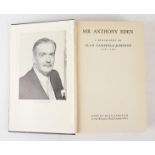 CAMPBELL-JOHNSON, Alan (1913-98). Sir Anthony Eden. A Biography, London, 1955, 8vo, plates,...