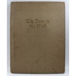 'The Door in the Wall' by H G Wells, published in 1911 by Mitchell Kennerley
