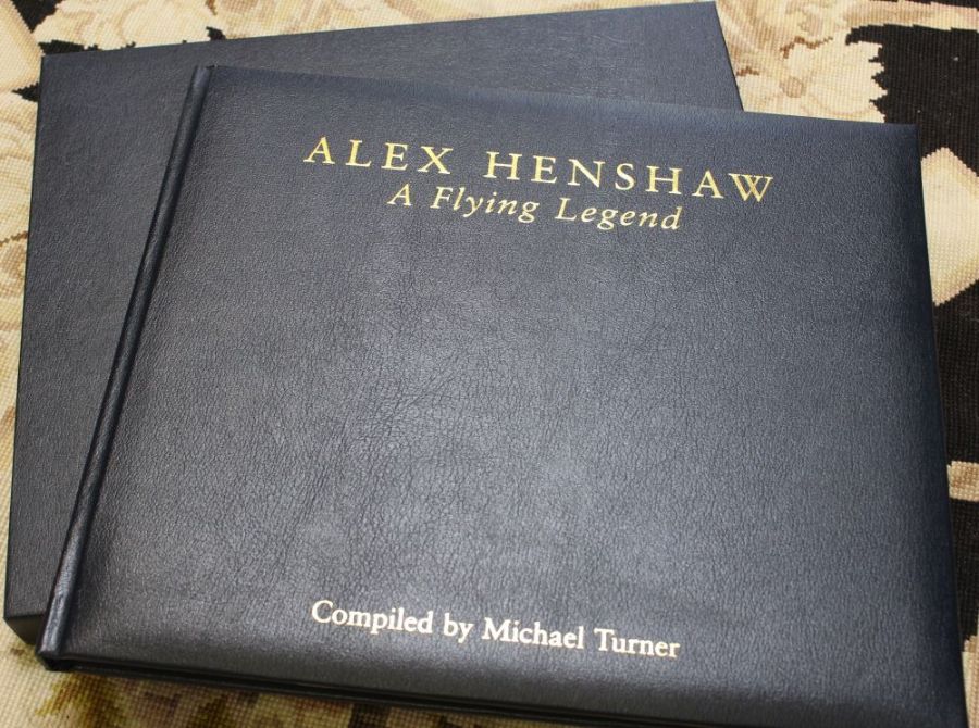 Alex Henshaw ' A flying legend ' Limited edition book compiled by Michael Turner