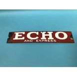 An enamelled sign 'Echo and Express', 56cm wide