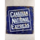 A late 20th century 'Canadian National Express' enamel advertising sign 33cm x 33cm Location: SL