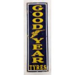 A late 20th century 'Goodyear Tyres' enamel advertising sign, 92cm h x 28cm w Location: