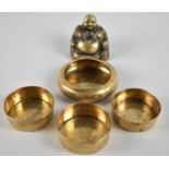 A Heavy Cast Brass Study of Seated Buddha, 6cms High together with Collection of Graduated Bowls