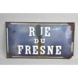 A Vintage French Enamelled Street Sign, "Rue Du Fresne", 45cms by 25cms