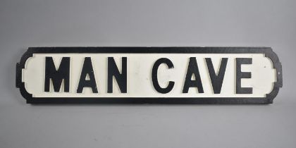 A Modern Painted Sign, Man Cave, 64cms Wide