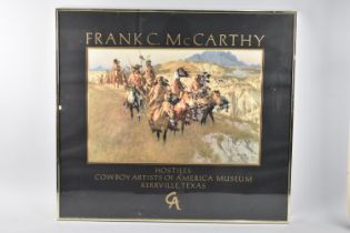 A Framed Poster for The Cowboy Artists of America Museum, "Hostiles", by Frank C Mccarthy, 77x69cms