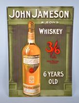 A Reproduction Tin Metal Advertising Sign for John Jameson and Sons Whiskey, 50x70cms