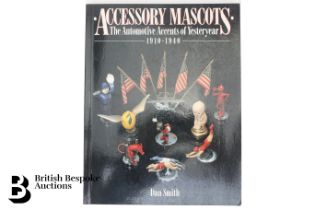 Accessory Mascots Automotive Accents of Yesteryear (1910-1940)