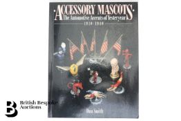 Accessory Mascots Automotive Accents of Yesteryear (1910-1940)