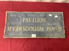 A METAL WALL PLAQUE - PAVILION MYERSCOUGH ROOM.