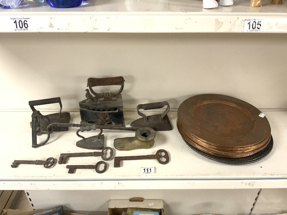 A QUANTITY OF COPPER PLATES, VICTORIAN FLAT IRONS, OLD IRON KEYS AND MORE.