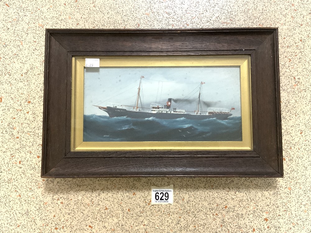 A GOUACHE PAINTING OF A STEAM SHIP IN AN OAK FRAME OF THE KAFFIR PRINCE, SIGNED H CRANE, 29 X 15