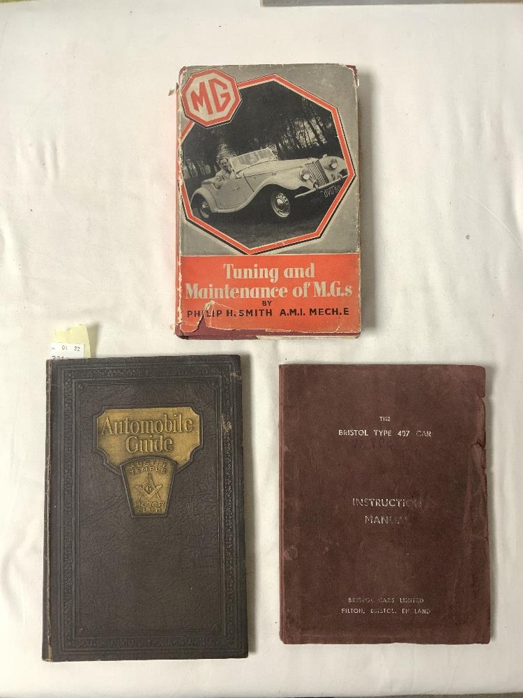 AUSTIN TEMPLE MOTOR CLUB AUTOMOBILE GUIDE, MG BOOK TUNING AND MAINTENANCE, BRISTOL TYPE 407 CAR - Image 3 of 6