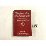 THE HOUND OF THE BASKERVILLES BY A. CONAN DOYLE 1ST CANADIAN EDITION 1902.