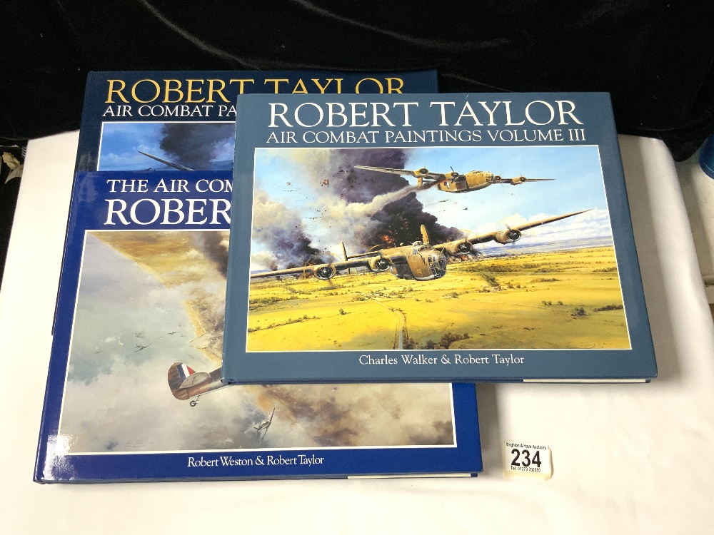 ROBERT TAYLOR - 3 VOLUMES OF AIR COMBAT PAINTINGS; TWO SIGNED BY THE ARTIST.
