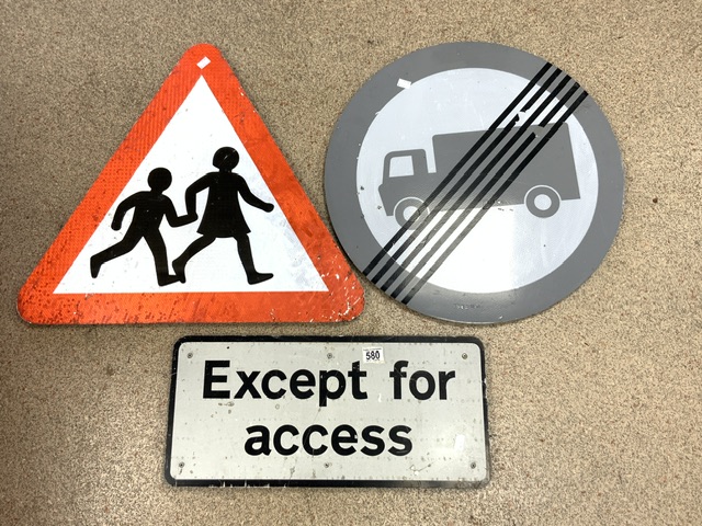 THREE ROAD SIGNS EXCEPT FOR ACCESS ,CHILDREN CROSSING AND NO ENTRY