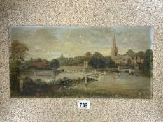 OIL ON BOARD OF A RIVER SCENE UNSIGNED 47 X 24CM POSSIBLY 'THE THAMES AT MARLOW', THE BUILDING ON