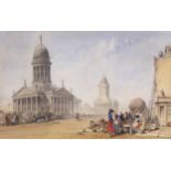 Alfred Gomersal Vickers (1810 - 1837), the Gendarmenmarkt, Berlin, watercolour/body colour over