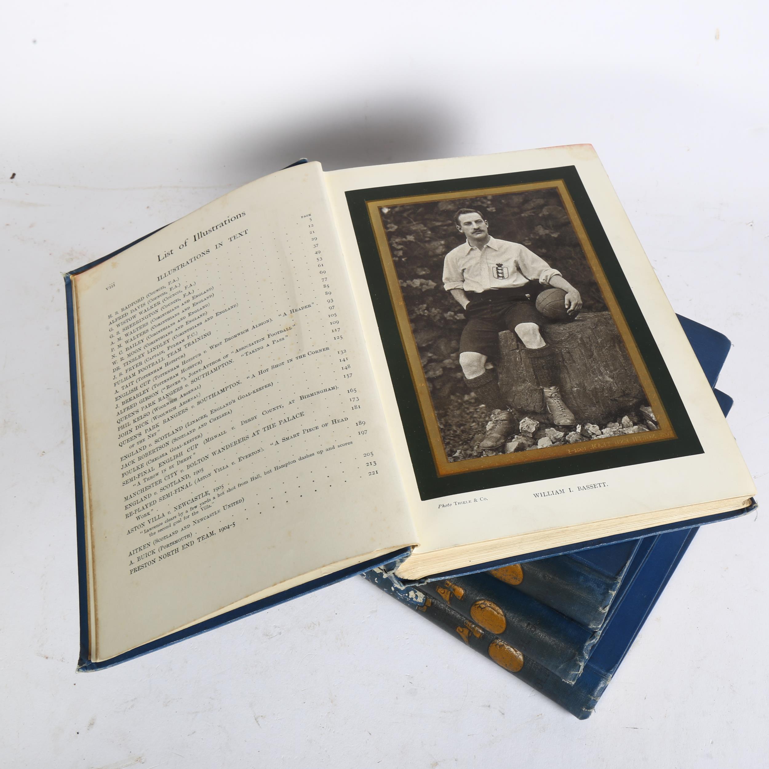 "Association Football and The Men Who Made It" 4 volumes, by Alfred Gibson and William Pickford - Image 2 of 2