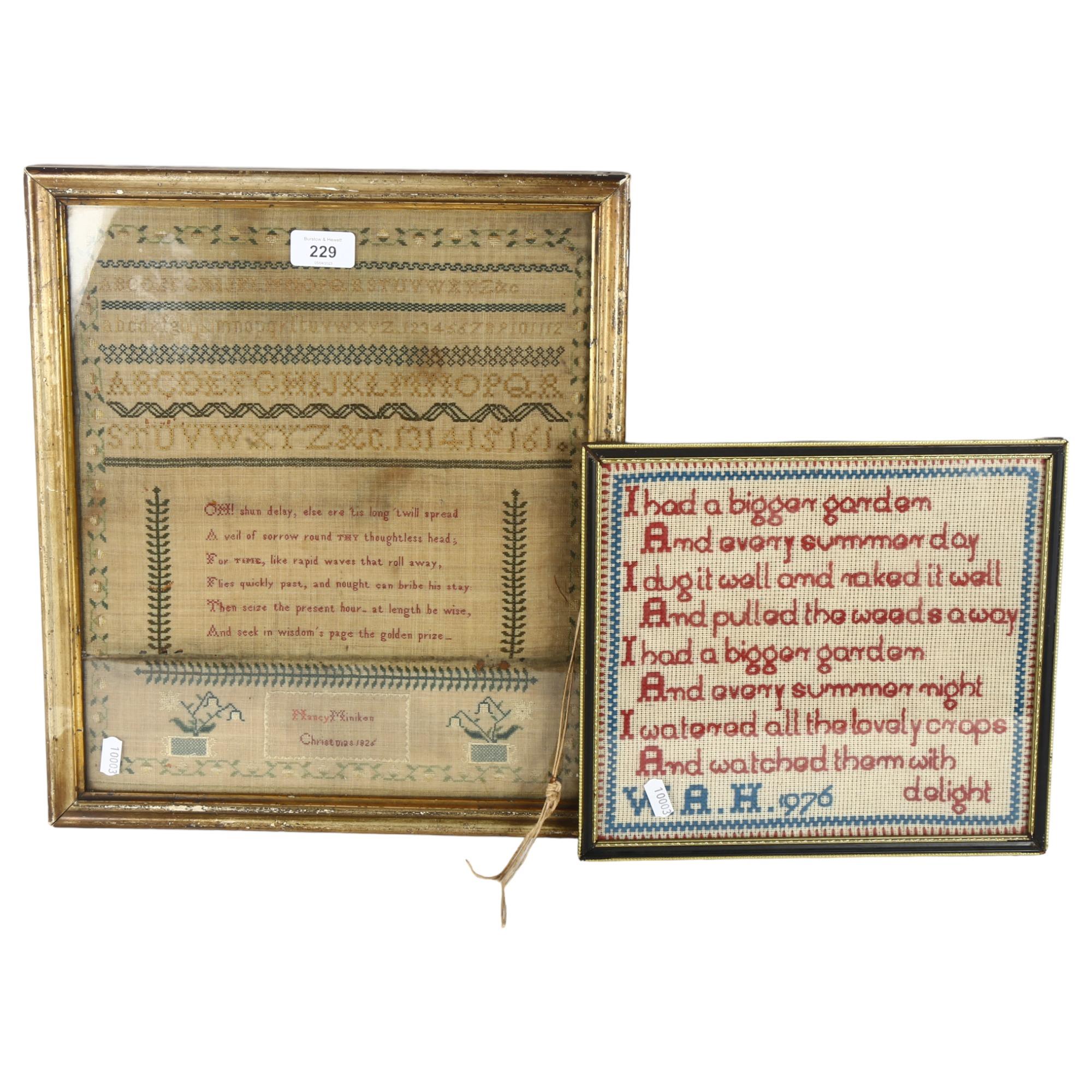 A 19th century sampler, by Nancy Miniken, dated Christmas 1826, framed, 36 x 42cm, and another