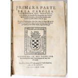 OCHOA DE LA SALDE, Juan.- PRIMERA PARTE | DE LA CAROLEA | INCHIRIDON, QVE TRATA DE LA | Vida y Hecho