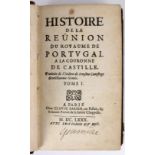 CONESTAGGIO, Girolamo Franchi di.- HISTOIRE | DE LA | REÜNION | DU ROYAUME DE PORTVGAL A LA COURONNE