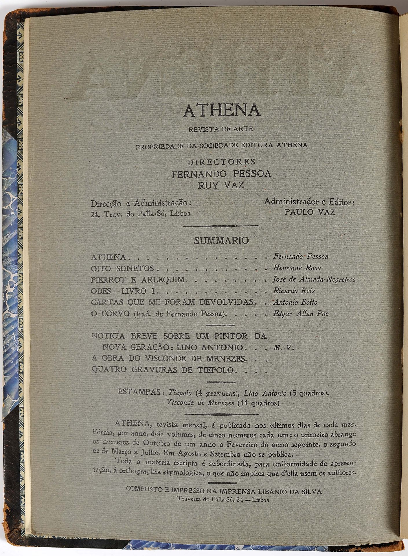 ATHENA: revista de arte / directores Fernando Pessoa; Ruy Vaz.- Vol. I, nº 1 a nº 5 (Outubro de 1924