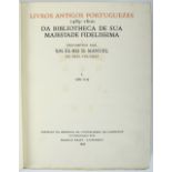 MANUEL DE BRAGANÇA, D. (Rei de Portugal).- Livros antigos portugueses da Bibliotheca de Sua Majestad