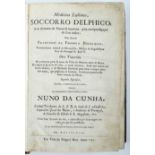 HENRIQUES, Francisco da Fonseca.- Medicina Lusitana, socorro delphico, aos clamores da natureza huma