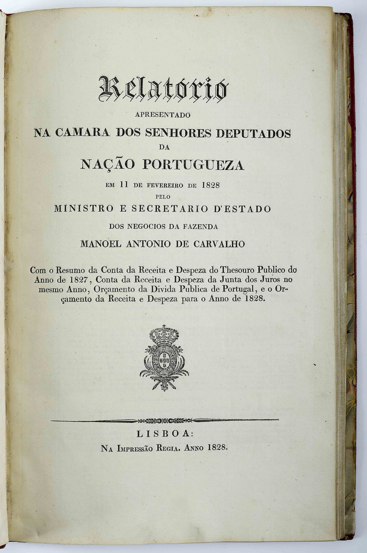 ENCADERNAÇÃO.- CARVALHO, Manuel António de.- Relatório apresentado na Camara dos Senhores Deputados  - Bild 3 aus 4