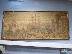 A FRENCH MACHINE WOVEN TAPESTRY, DEPICTING HARBOUR SCENES WITH GALLEON'S , BUILDINGS AND FIGURES