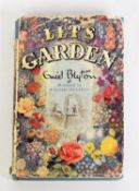 Enid Blyton - Lets Garden, illustrated William McLaren, pub Latimer House Limited, 1948 first