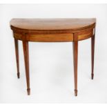 GEORGE III LINE INLAID AND FIGURED MAHOGANY CARD TABLE, the fold over D shaped top with central