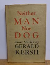 Gerald Kersh - Neither Man Nor Dog, Short Stories, pub William Heinemann ltd, 1st ed 1946, with dj