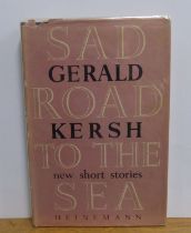 Gerald Kersh - Sad Road to the Sea, new short stories, pub William Heinemann, 1st ed 1947, with dj