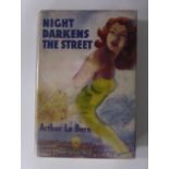 Arthur La Bern - Night Darkens the Street, pub Ivor Nicholson & Watson, 1947 1st edition, with dj