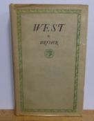 Annie Winifred Ellerman (Bryher) - West, pub Jonathan Cape, 1925 1st edition, with dj, priced 4s