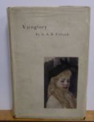 Ronald Firbank - Vainglory, pub Grant Richards, 1915, 1st edition, printed by The Riverside Press,