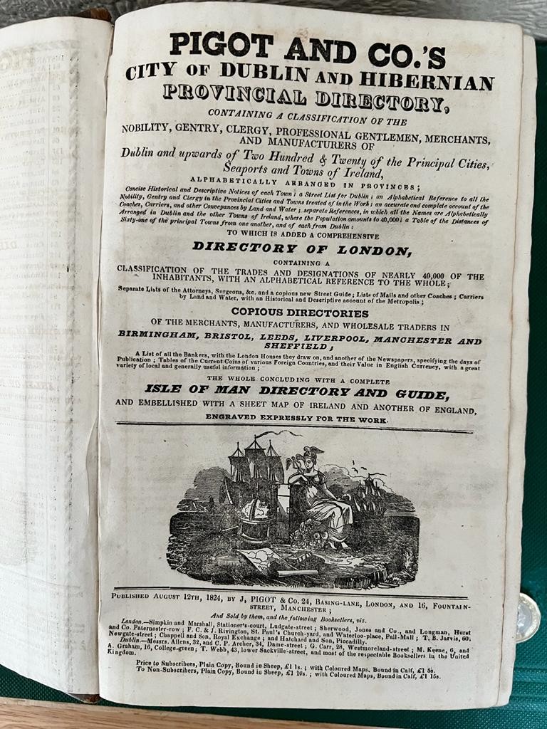 PIGOT CITY OF DUBLIN AND HIBERNIAN DIRECTORY WITH GOOD CLEAR MAPS AND TABLE OF RECIPROCAL - Image 2 of 5