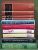 Ten various Folio Society volumes including Anthony Trollope, English Eccentrics etc