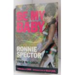 Ronnie Spector Be My Baby paperback signed on inside page.