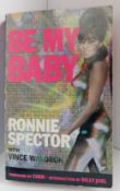 Ronnie Spector Be My Baby paperback signed on inside page.