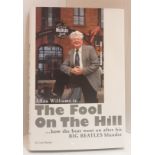 Allan Williams The Fool On The Hill hardback book signed inside “Best Wishes Allan Williams”