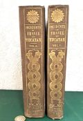 STEPHENS, JOHN L, INCIDENTS OF TRAVEL IN YUCATAN, 1843, TWO VOLUMES, BOARD BACKS, INCLUDING MAP,