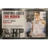 A large framed advertising poster for Martina Cole's 'Two women' at the Theatre Royal Stratford East