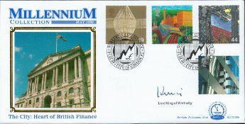Lord King of Wartnaby signed Millennium Collection FDC. 4/5/1999 City of London EC postmark. All