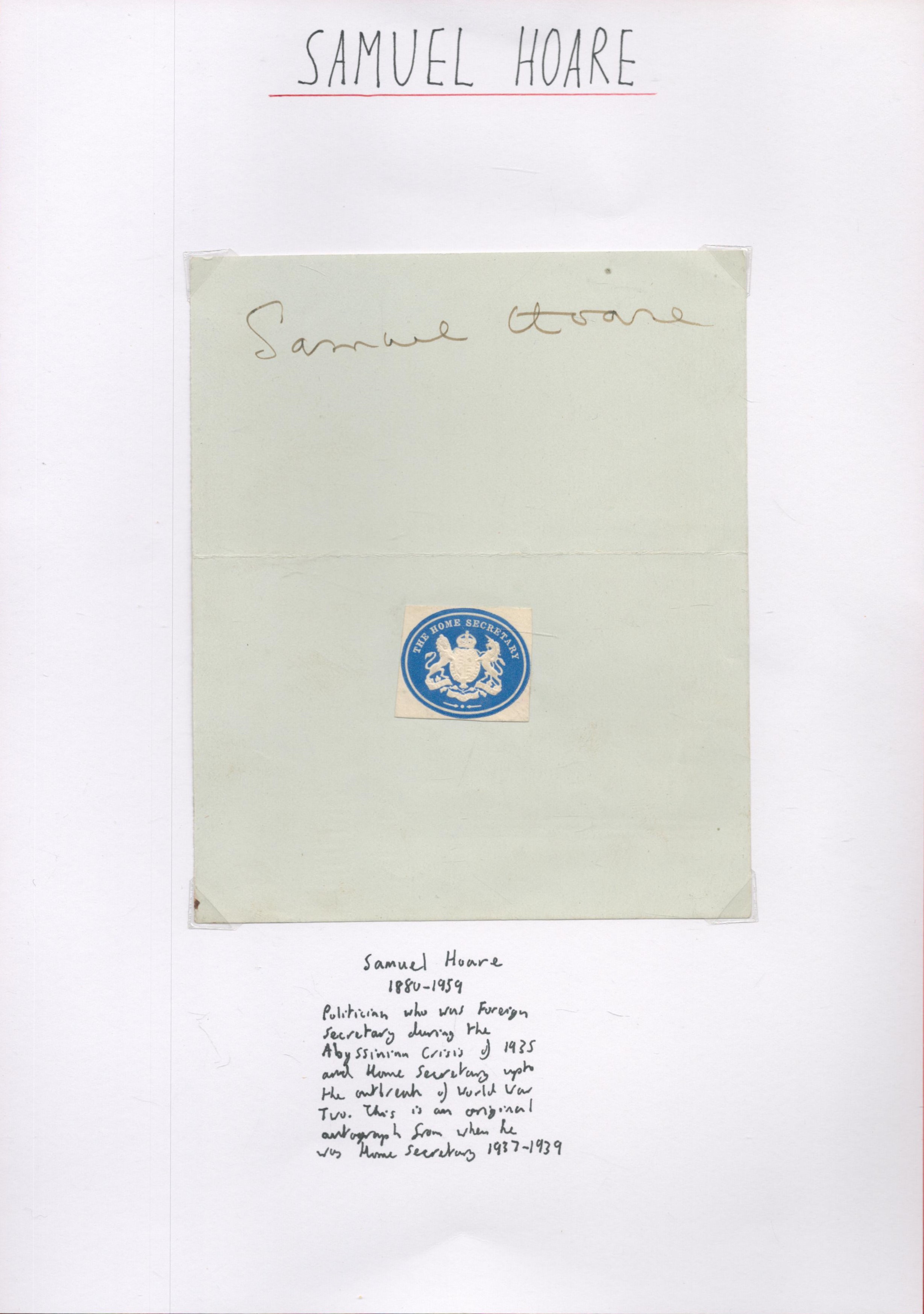 Samuel John Gurney Hoare, 1st Viscount Templewood Signed Sheet of Paper with The Home Secretary