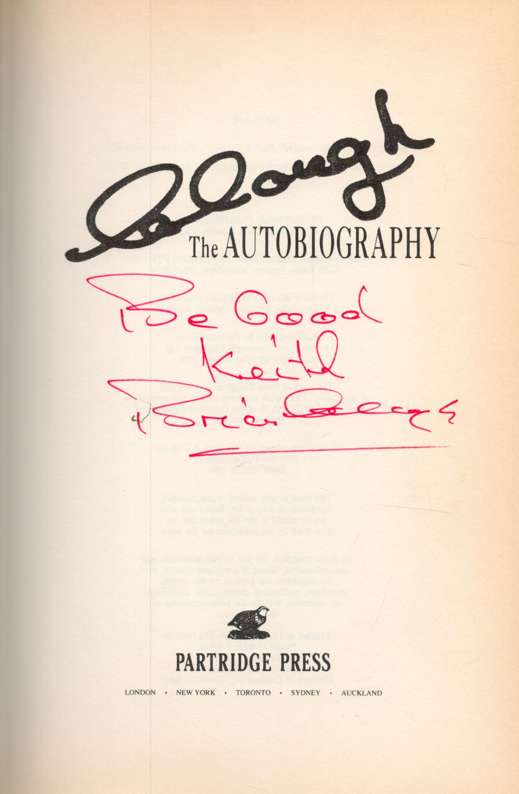 Collection of 3 Signed Football Related Books. Brian Clough Signed inside his Autobiography. Niall - Image 2 of 8