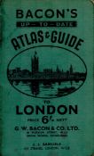 G. W. Bacon and Co. Ltd. Bacon's Guide and Atlas to London. Price 6/- nett. Published by J. J.